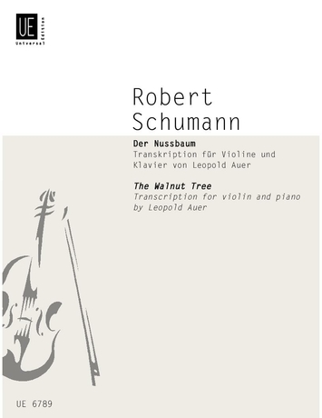 Schumann: The Walnut Tree (Der Nussbaum) for Violin published by Universal