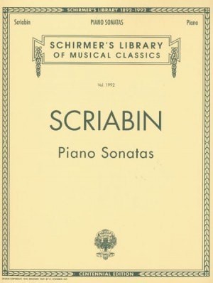 Scriabin: Piano Sonatas published by Schirmer