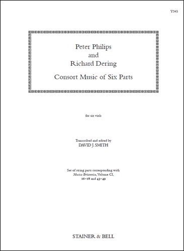 Philips & Dering: Consort Music Six Parts published by Stainer & Bell