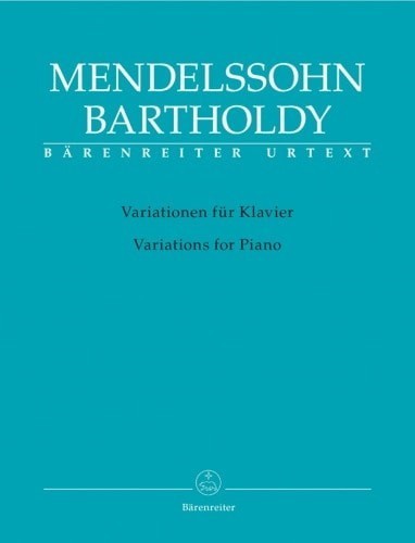 Mendelssohn: Variations for Piano published by Barenreiter