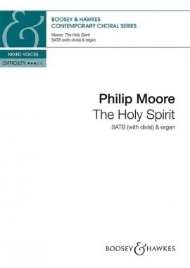 Moore: The Holy Spirit SATB published by Boosey & Hawkes