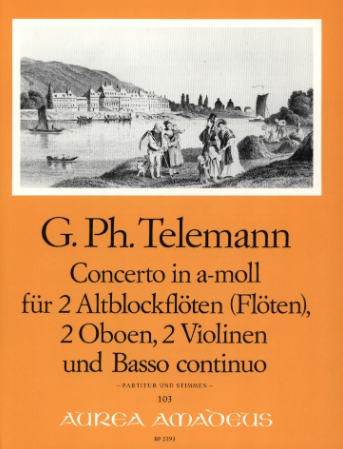 Telemann: Concerto for in A Minor (TWV 44:42) published by Amadeus