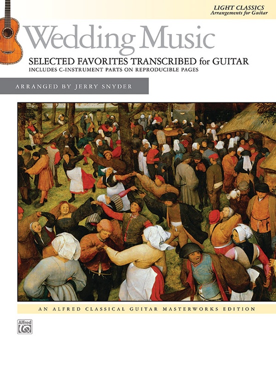 Wedding Music: Selected Favorites Transcribed for Guitar published by Alfred