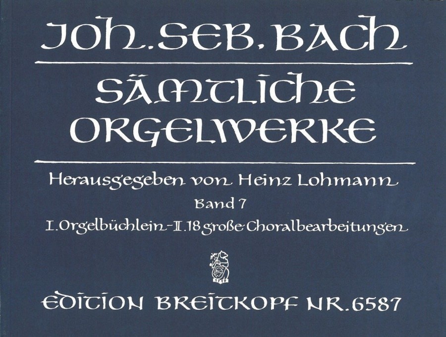 Bach: Complete Organ Works Volume 7 published by Breitkopf