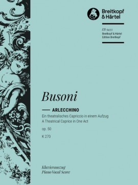 Busoni: Arlecchino published by Breitkopf - Vocal Score