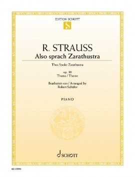 Strauss: Also Sprach Zarathusthra Opus 30 for Piano published by Schott