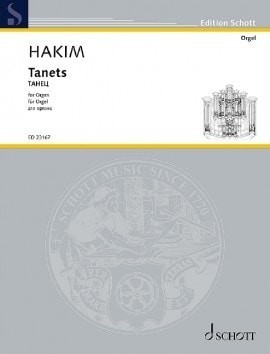 Hakim: Tanets for Organ published by Schott