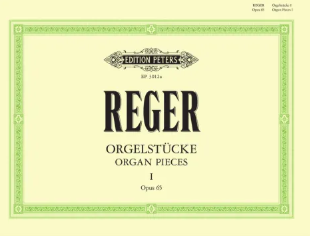 Reger: 12 Organ Pieces Opus 65 Volume 1 for Organ published by Peters