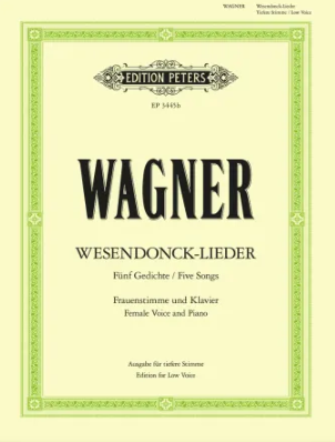 Wagner: 5 Wesendonck Lieder for Low Voice published by Peters