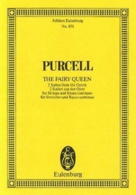 Purcell: The Fairy Queen (Study Score) published by Eulenburg