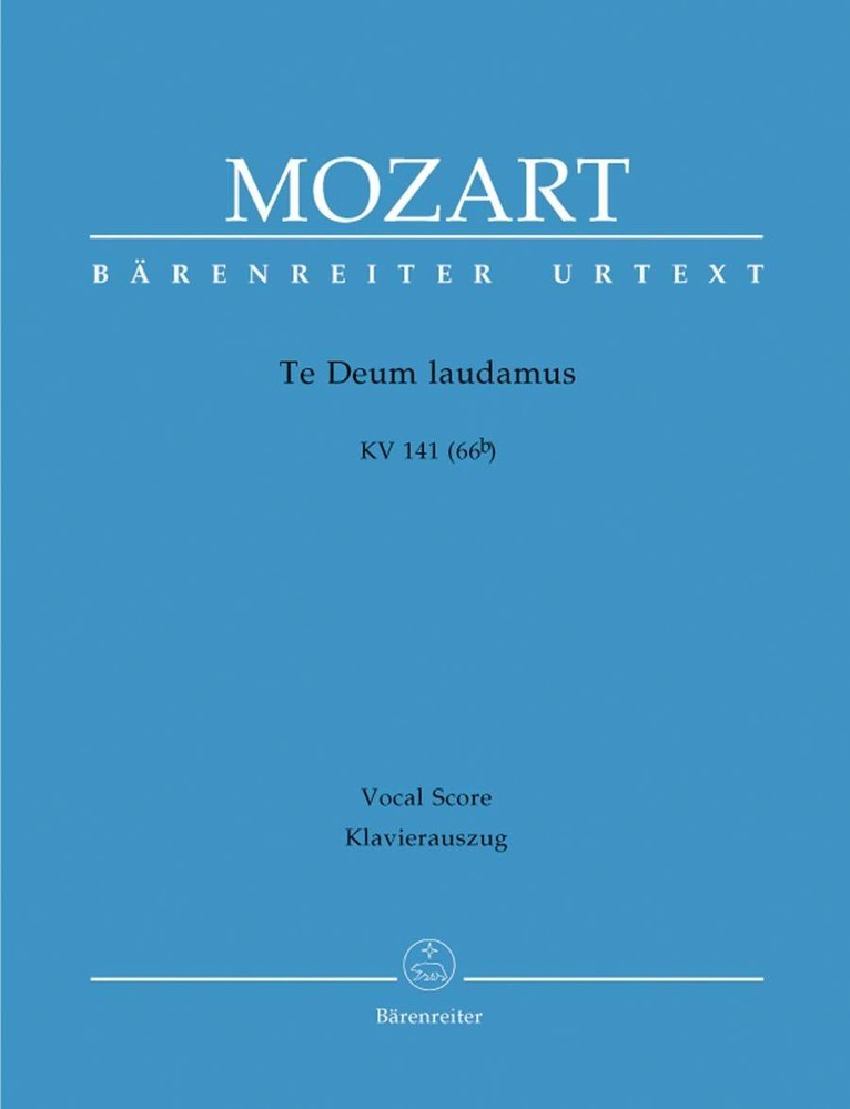 Mozart: Te Deum laudamus in C (K141) published by Barenreiter Urtext - Vocal Score