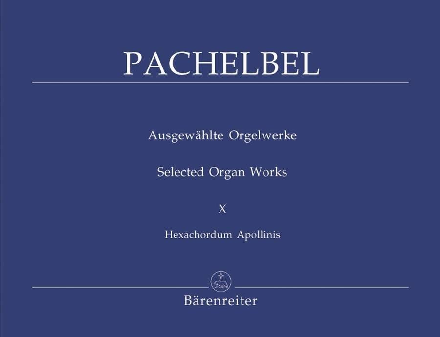 Pachelbel: Selected Organ Works Vol 10 published by Barenreiter