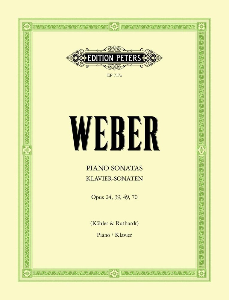 Weber: Complete Piano Works Volume 1: Sonatas published by Peters