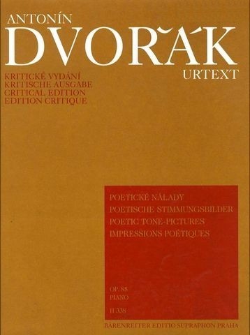 Dvorak: Poetic Tones Pictures Opus 85 for Piano published by Barenreiter