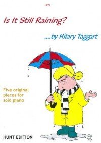 Taggart: Is It Still Raining? for Piano published by Hunt