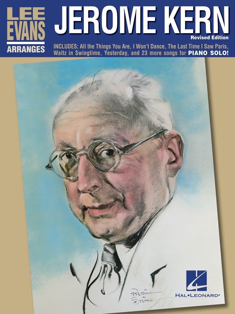 Lee Evans Arranges Jerome Kern for Piano published by Hal Leonard