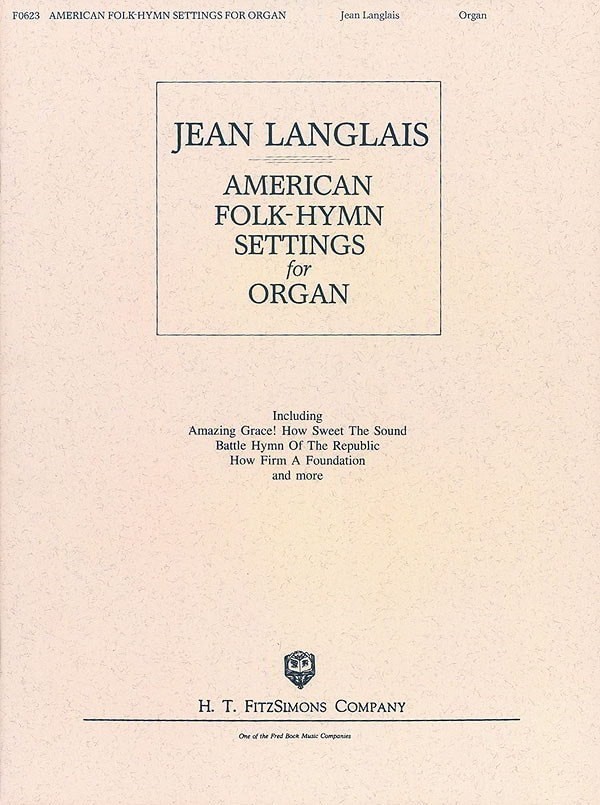 Langlais: American Folk-Hymn Settings for Organ published by Hal Leonard