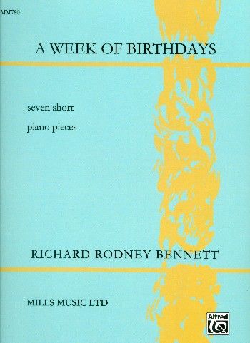 Bennett: A Week of Birthdays for Piano published by Alfred