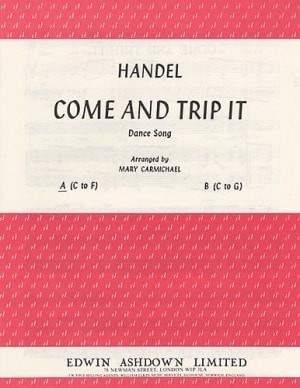 Handel: Come And Trip It In A Minor for Voice published by Ashdown