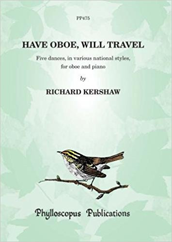 Kershaw: Have Oboe Will Travel for Oboe & Piano published by Phylloscopus