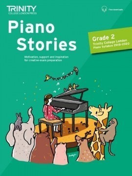 Trinity College London: Piano Stories - Grade 2