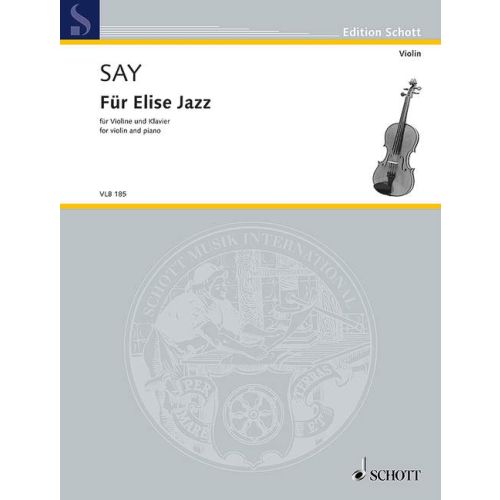 Say: Fr Elise Jazz for Violin published by Schott