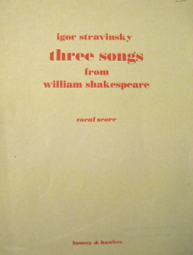 Stravinsky: Three Songs from William Shakespeare published by Boosey & Hawkes