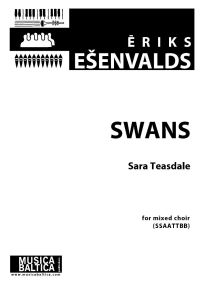 Esenvalds: Swans SSAATTBB published by Musica Baltica